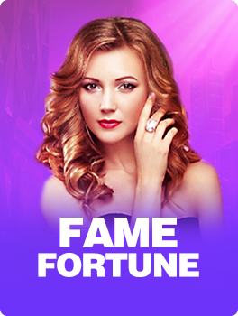 Fame Fortune
